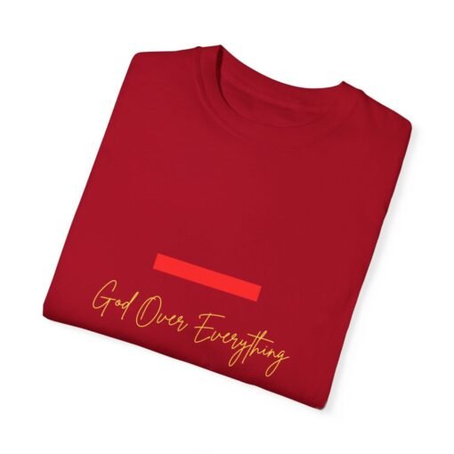 God Over Everything Unisex Garment-Dyed T-Shirt - Image 32