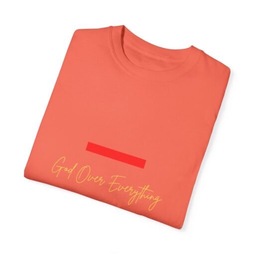 God Over Everything Unisex Garment-Dyed T-Shirt - Image 11