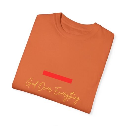 God Over Everything Unisex Garment-Dyed T-Shirt - Image 40