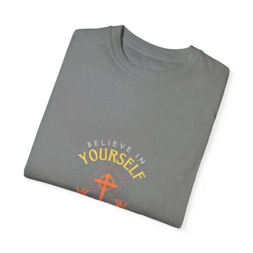 Inspirational Unisex Garment-Dyed T-Shirt - "Yourself and Keep Pushing Ahead" - Image 19