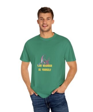 Love Your Neighbor Tee – Unisex Faith Shirt