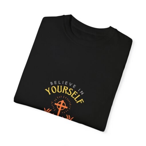 Inspirational Unisex Garment-Dyed T-Shirt - "Yourself and Keep Pushing Ahead" - Image 31