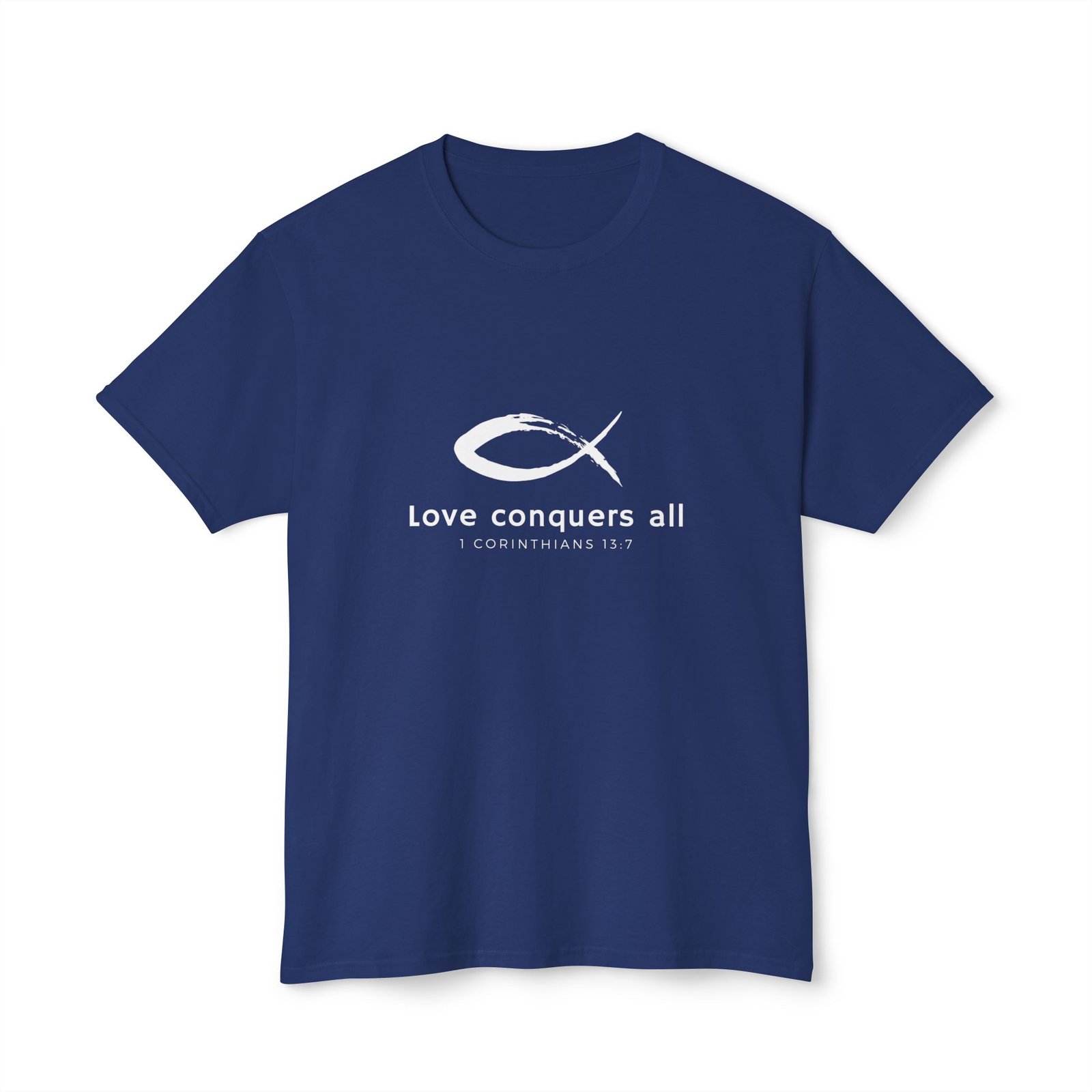 Love Conquers All - Unisex T-shirt 1 Love Conquers All - Unisex T-shirt