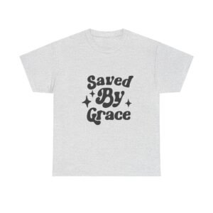 10568124342936167872_2048.jpeg Saved by Grace Unisex Christian T-Shirt