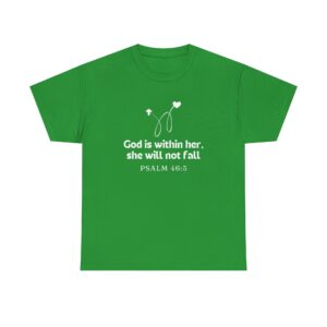 God Is Within Her Unisex Christian Graphic T-Shirt