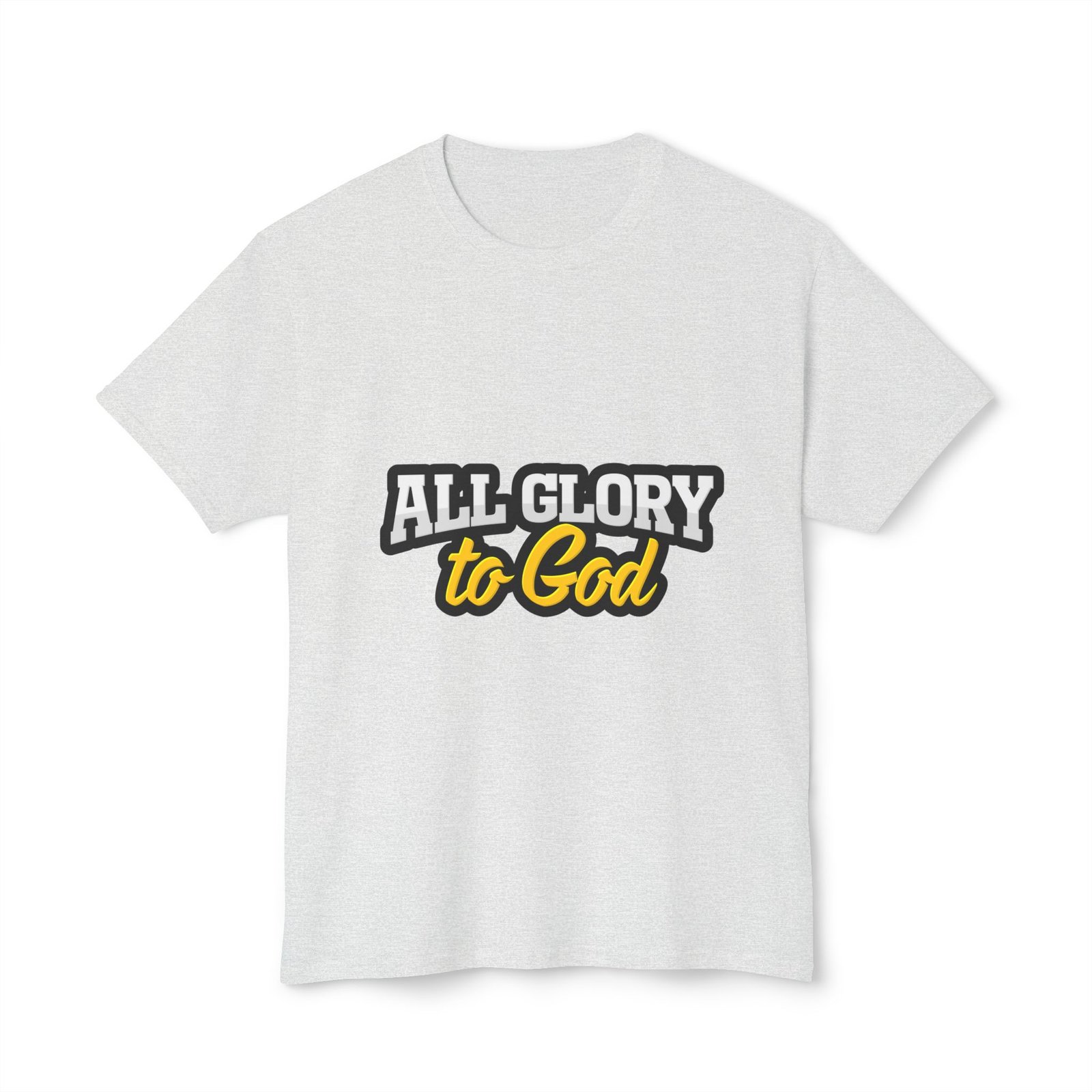All Glory To God Unisex T-shirt 1 All Glory To God Unisex T-shirt