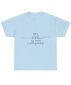 The Bible is Our Compass Printed Tee -  Unisex  Graphic Tees