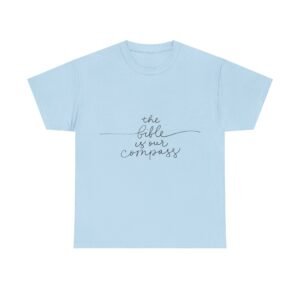 The Bible Is Our Compass Unisex Christian Graphic Tee