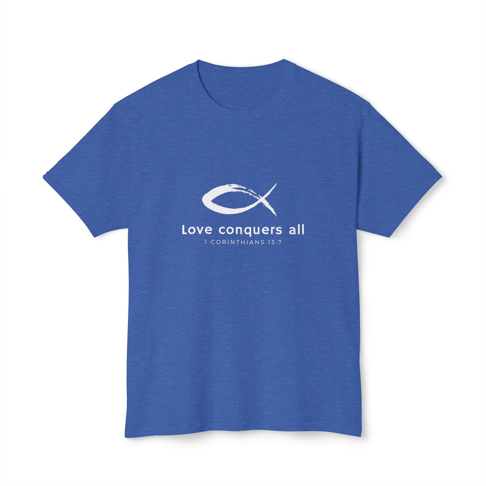 Love Conquers All - Unisex T-shirt 45 Love Conquers All - Unisex T-shirt - Image 45
