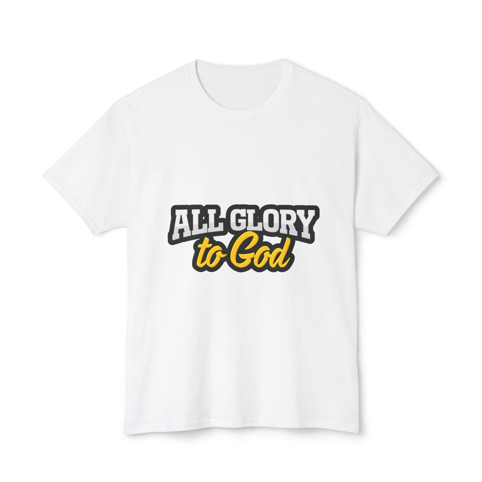 All Glory To God Unisex T-shirt 57 All Glory To God Unisex T-shirt - Image 57