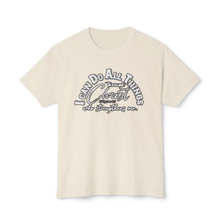 I Can Do All Things Through Christ Christian T-Shirt