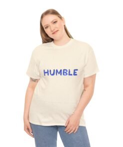 Humble Printed Tee - Unisex Heavy Cotton T-Shirt - Casual Wear