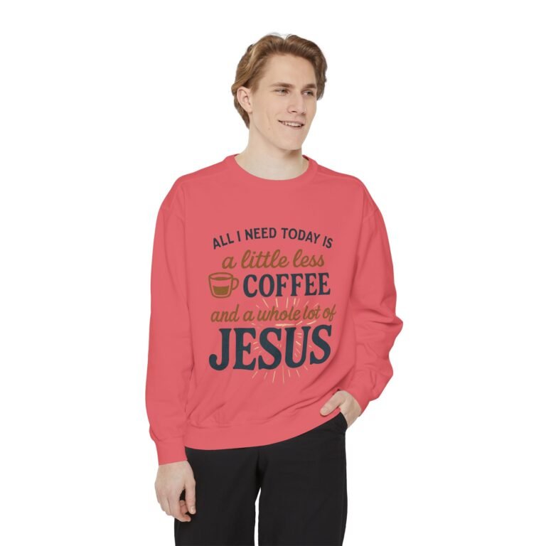 Coffee and Jesus Unisex Christian Sweatshirt
