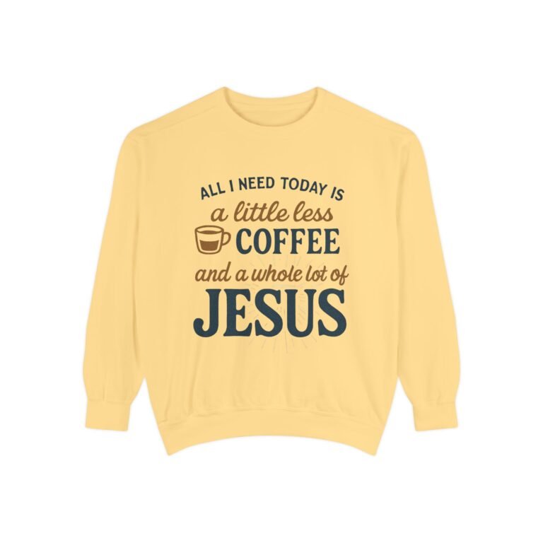 Coffee and Jesus Unisex Christian Sweatshirt