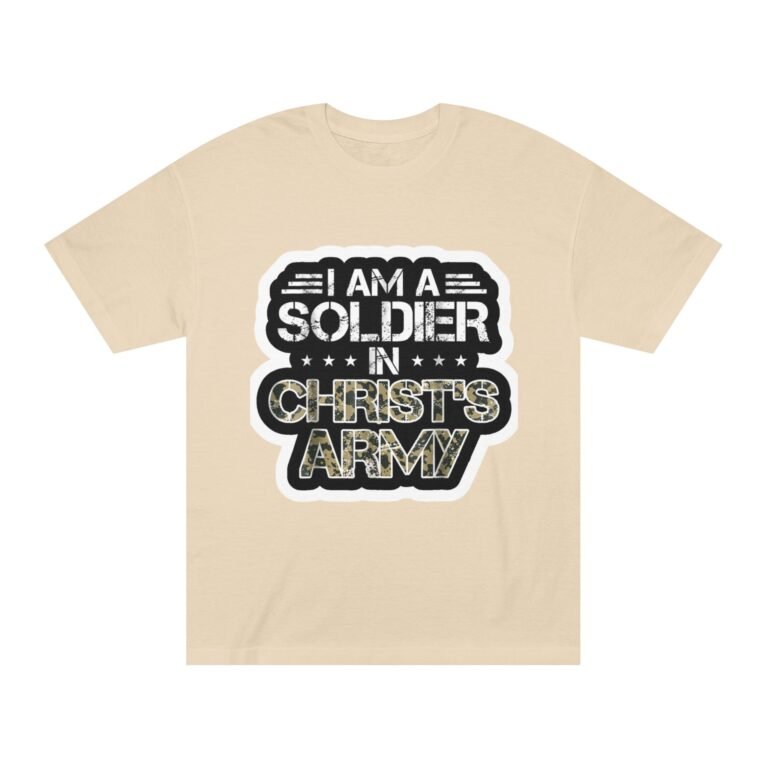 I Am a Soldier in Christ’s Army Christian T-Shirt