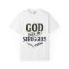 God Over My Struggles Unisex Christian T-Shirt