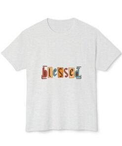 Blessed - Unisex T-shirt