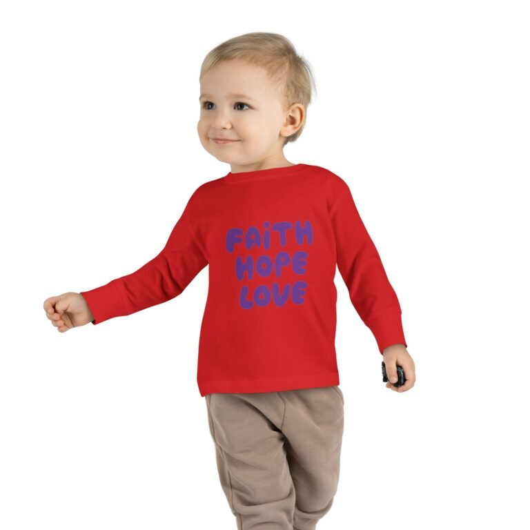 Faith Hope Love Toddler Christian Long Sleeve T-Shirt