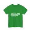 I Can Do All Things Philippians 4:13 Christian T-Shirt