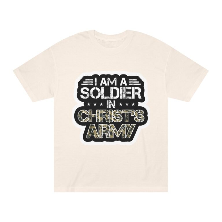 I Am a Soldier in Christ’s Army Christian T-Shirt