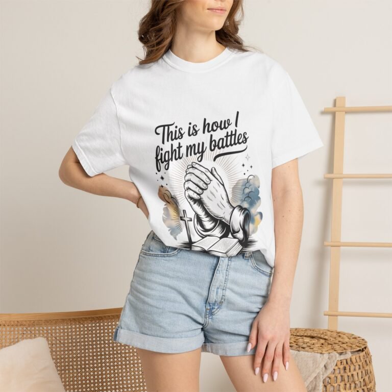 This Is How I Fight My Battles Christian T-Shirt