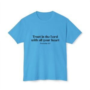 Trust in the Lord Unisex Christian T-Shirt