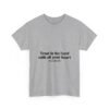 Trust in the Lord With All Your Heart Christian T-Shirt