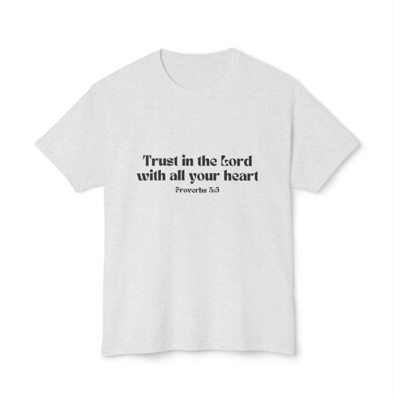 15948178100920456089_2048.jpeg Trust in the Lord Proverbs 3:5 Christian T-Shirt