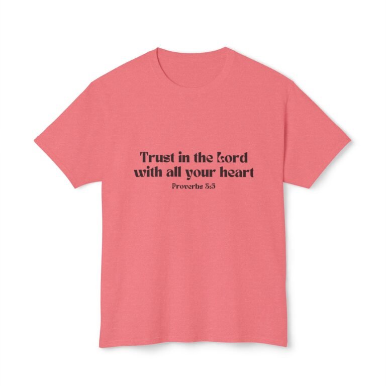 Trust in the Lord Unisex Christian T-Shirt