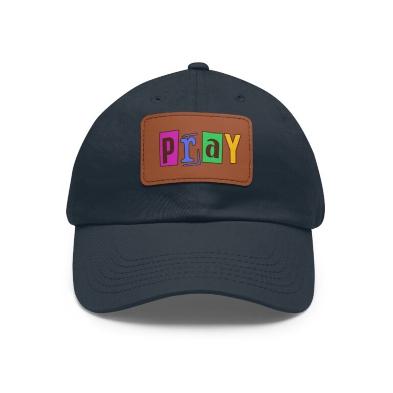 Pray Leather Patch Christian Dad Hat
