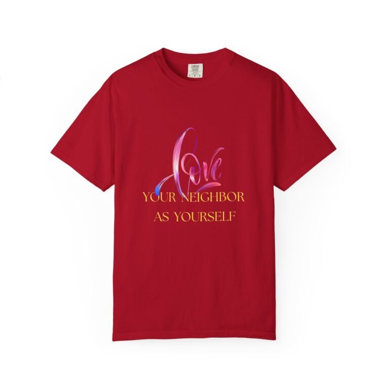 Love Your Neighbor Unisex Christian T-Shirt