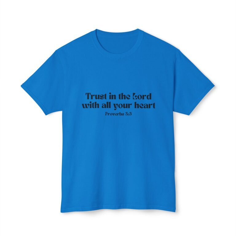 Trust in the Lord Unisex Christian T-Shirt