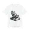 Praying Hands and Bible Christian T-Shirt