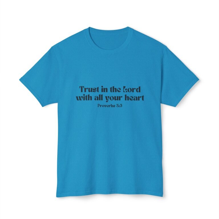 Trust in the Lord Unisex Christian T-Shirt