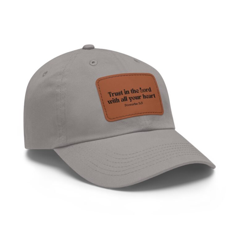 Trust in the Lord Leather Patch Dad Hat