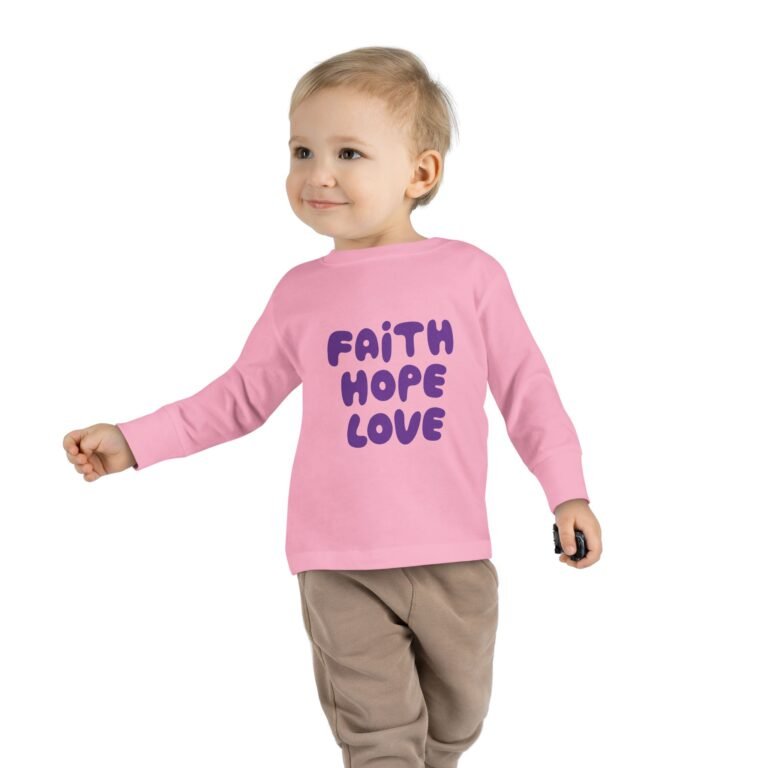 Faith Hope Love Toddler Christian Long Sleeve T-Shirt