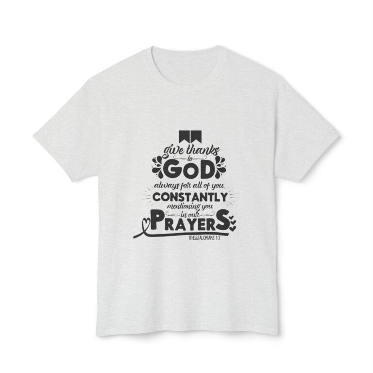 Give Thanks to God Unisex Christian T-Shirt