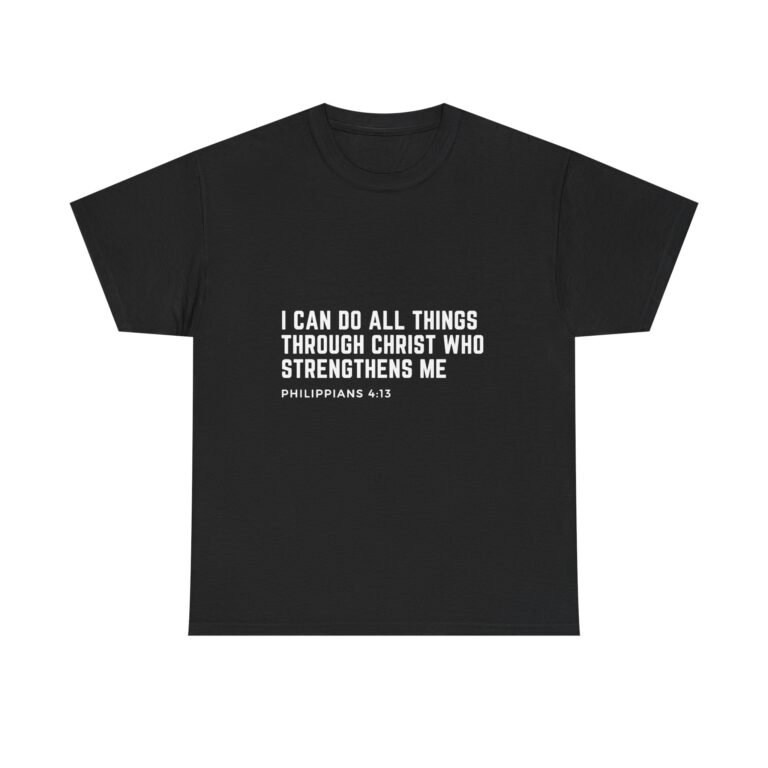 I Can Do All Things Philippians 4:13 Christian T-Shirt