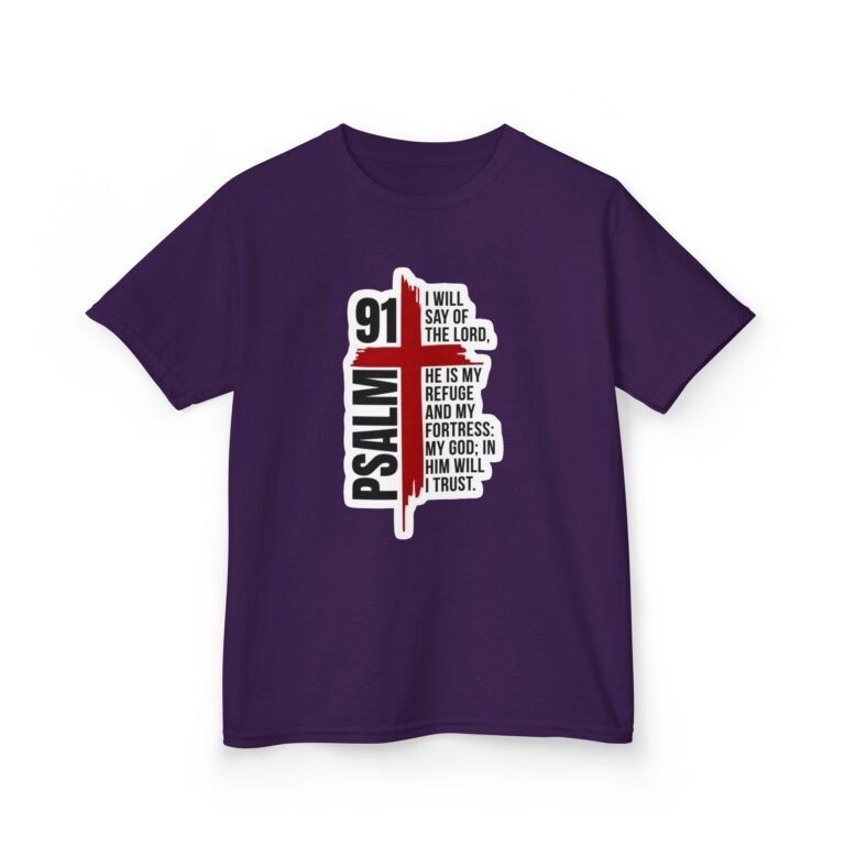 Psalm 91 I Will Say of the Lord Kids Christian T-Shirt