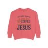 Coffee and Jesus Unisex Christian Sweatshirt