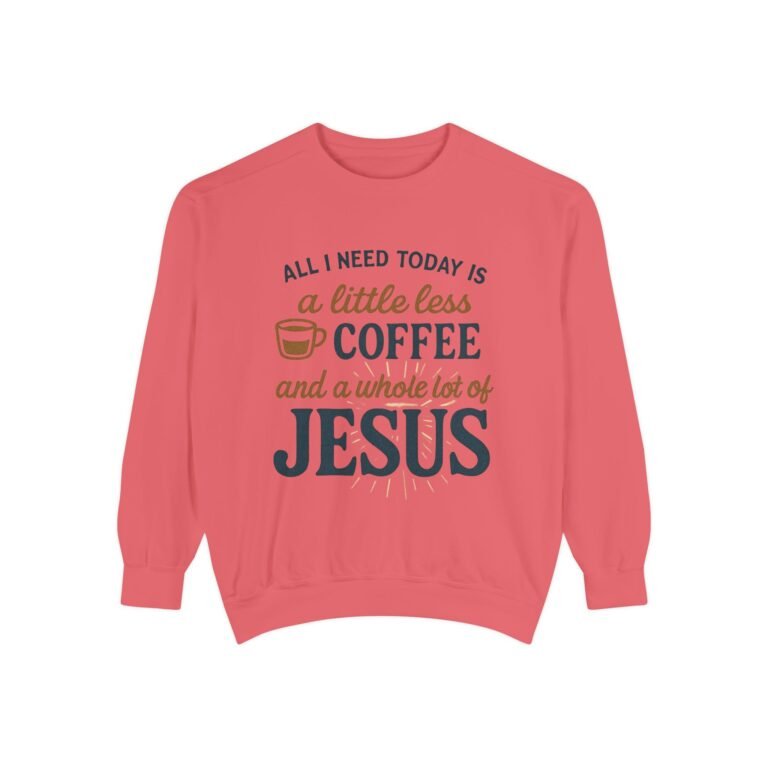 Coffee and Jesus Unisex Christian Sweatshirt