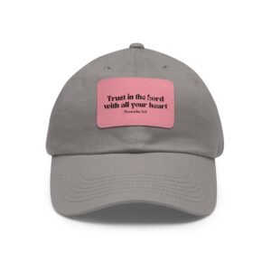 Trust in the Lord Christian Dad Hat