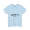 Trust in the Lord With All Your Heart Christian T-Shirt