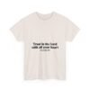 Trust in the Lord With All Your Heart Christian T-Shirt