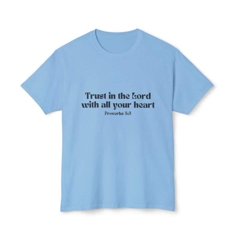 Trust in the Lord Unisex Christian T-Shirt